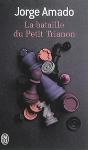 La bataille du Petit Trianon