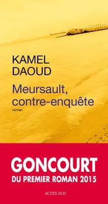 Meursault contre-enquête