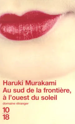 Au sud de la frontière à l'ouest du soleil