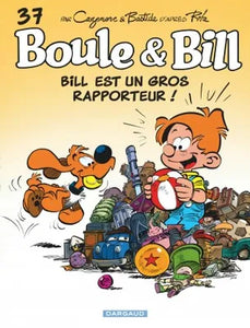 Boule et Bill - Bill est un gros rapporteur !