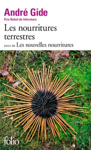 Les nourritures terrestres suivi de Les nouvelles nourritures