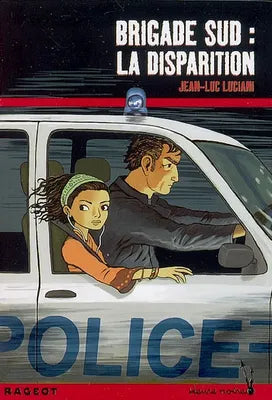 Brigade sud : la disparition