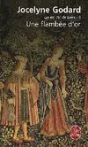 Lys en Val de Loire tome 6 - Une flambée d'or