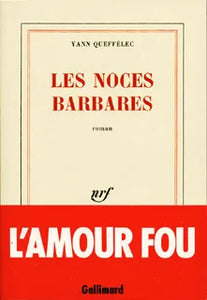 Les noces barbares