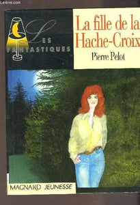 Fille De La Hache-Croix (La)