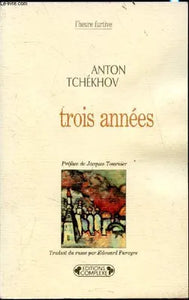 Trois années