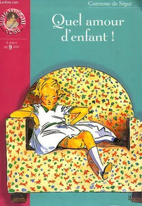 Quel amour d'enfant