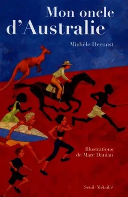 Mon oncle d'australie
