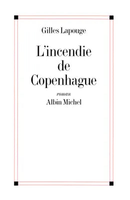 L'Incendie de Copenhague