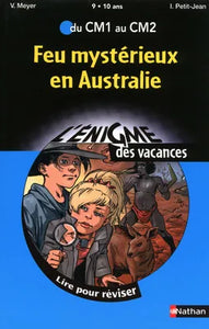 Énigme vacance : feu mysterieux en australie CM1 CM2