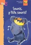 Souris p'tite souris