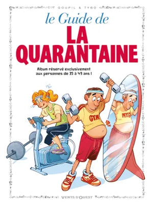 Les Guides en BD - Tome 06 - Le guide de la quarantaine