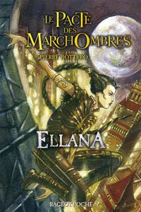 Ellana - 1 Le Pacte des Marchombres