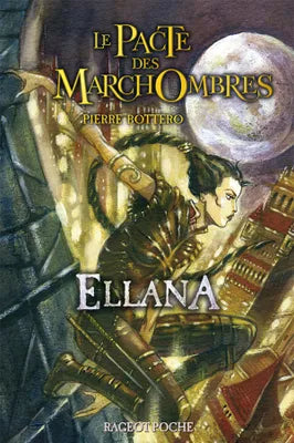 Ellana - 1 Le Pacte des Marchombres
