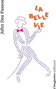 La belle vie