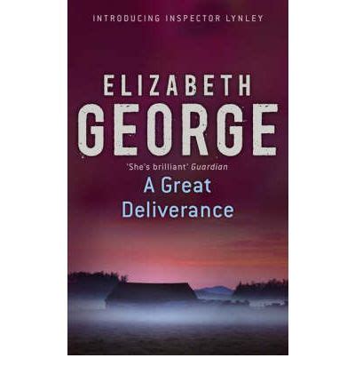 A Great Deliverance : An Inspector Lynley Novel: 1