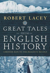 Great Tales From English History
