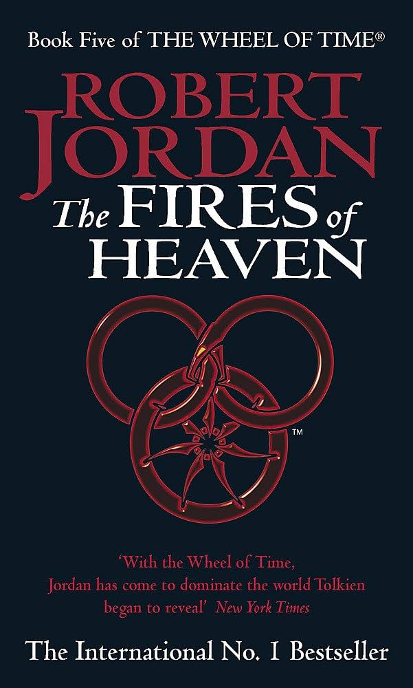 Wheel of Time (5) The Fires Of Heaven