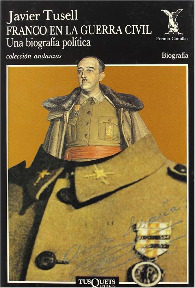 Franco En La Guerra Civil : Una Biografia Politica