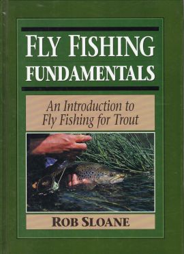 Fly Fishing Fundamentals