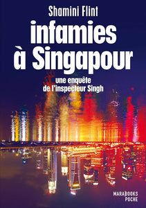 Infamies à Singapour