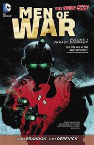 Men Of War Vol. 1 : Uneasy Company