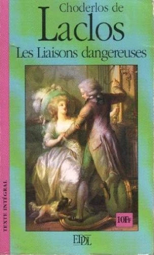 Les liaisons dangereuses