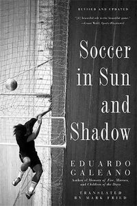 Soccer in Sun and Shadow