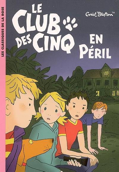 Le Club des Cinq en péril