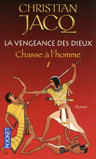 La vengeance des dieux - tome 1 Chasse à l'homme