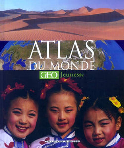 Atlas du monde [GEO Jeunesse]