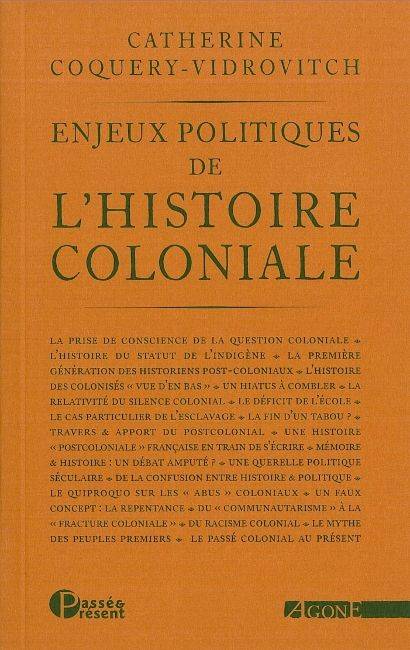 Enjeux politiques de l’histoire coloniale