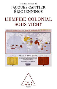 L'Empire colonial sous Vichy
