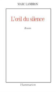 L'Œil du silence