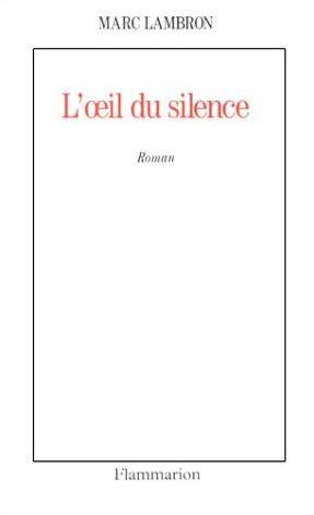 L'Œil du silence