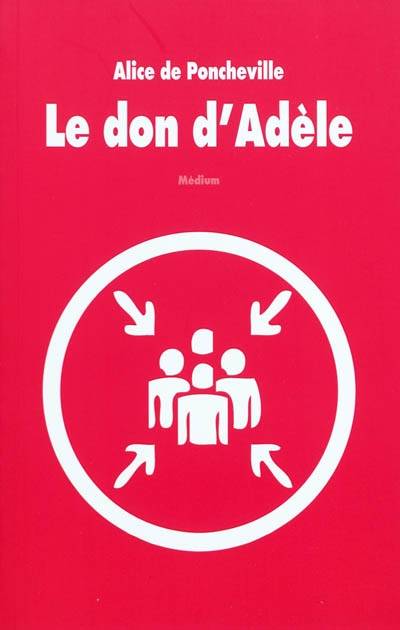 Le don d'adèle