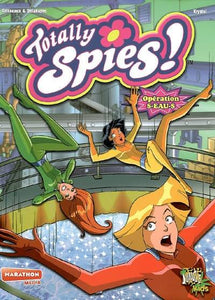 Totally spies t3 opération s-eau-s