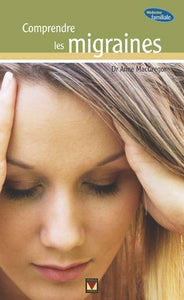 Comprendre les migraines