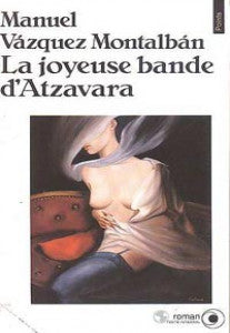La joyeuse bande d'Atzavara