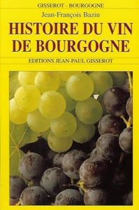 Histoire du vin de Bourgogne
