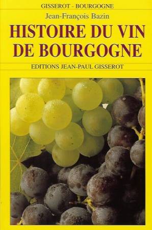 Histoire du vin de Bourgogne