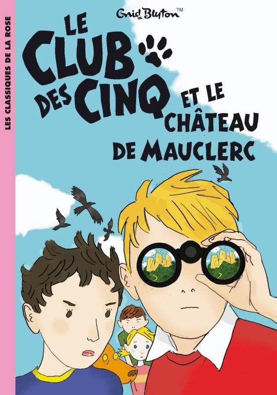 Le Club des Cinq et le château de Mauclerc