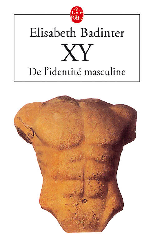 X Y De l'identité masculine