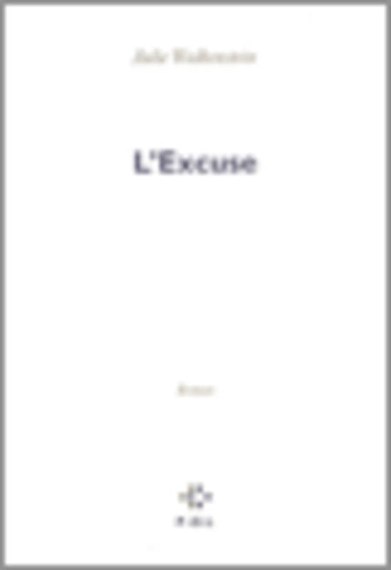 L'Excuse