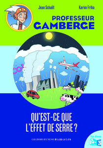 Qu'est-ce que l'effet de serre ?