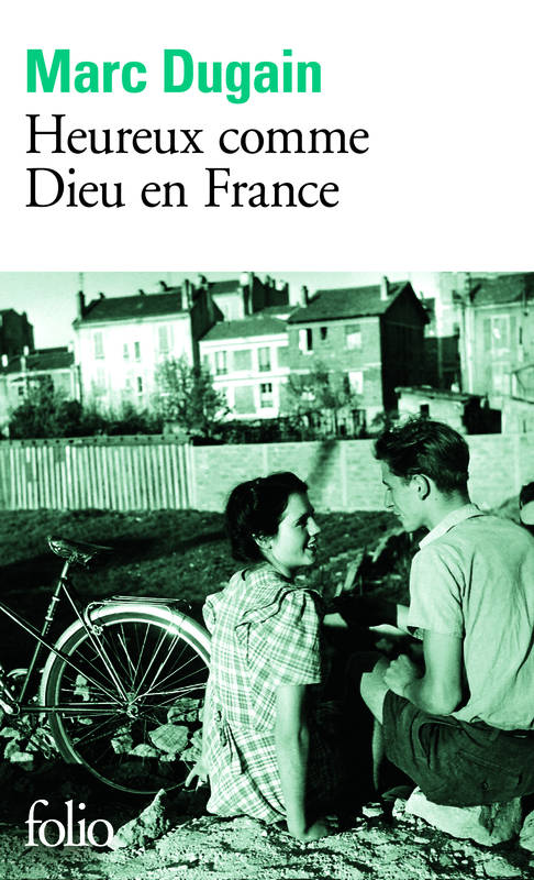 Heureux comme Dieu en France