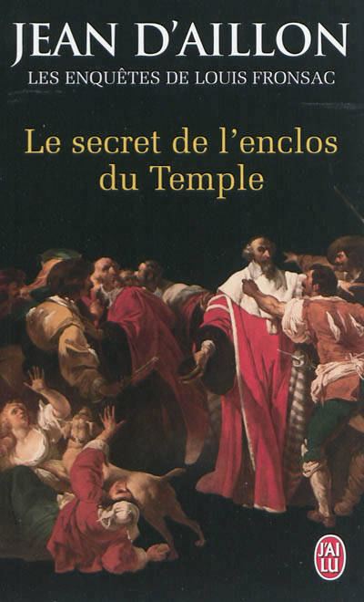 Le secret de l'enclos du Temple