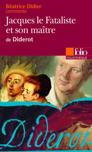 Jacques le Fataliste et son maître de Diderot (Essai et dossier)