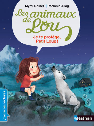 Les Animaux de Lou: Je te protège Petit Loup !