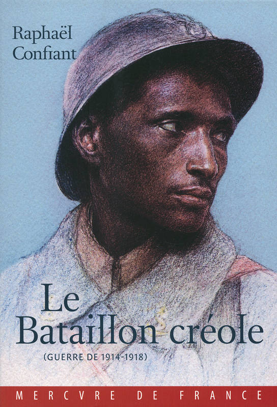 Le bataillon Créole (Guerre de 1914-1918)